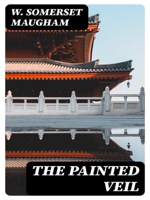 cover image of The Painted Veil